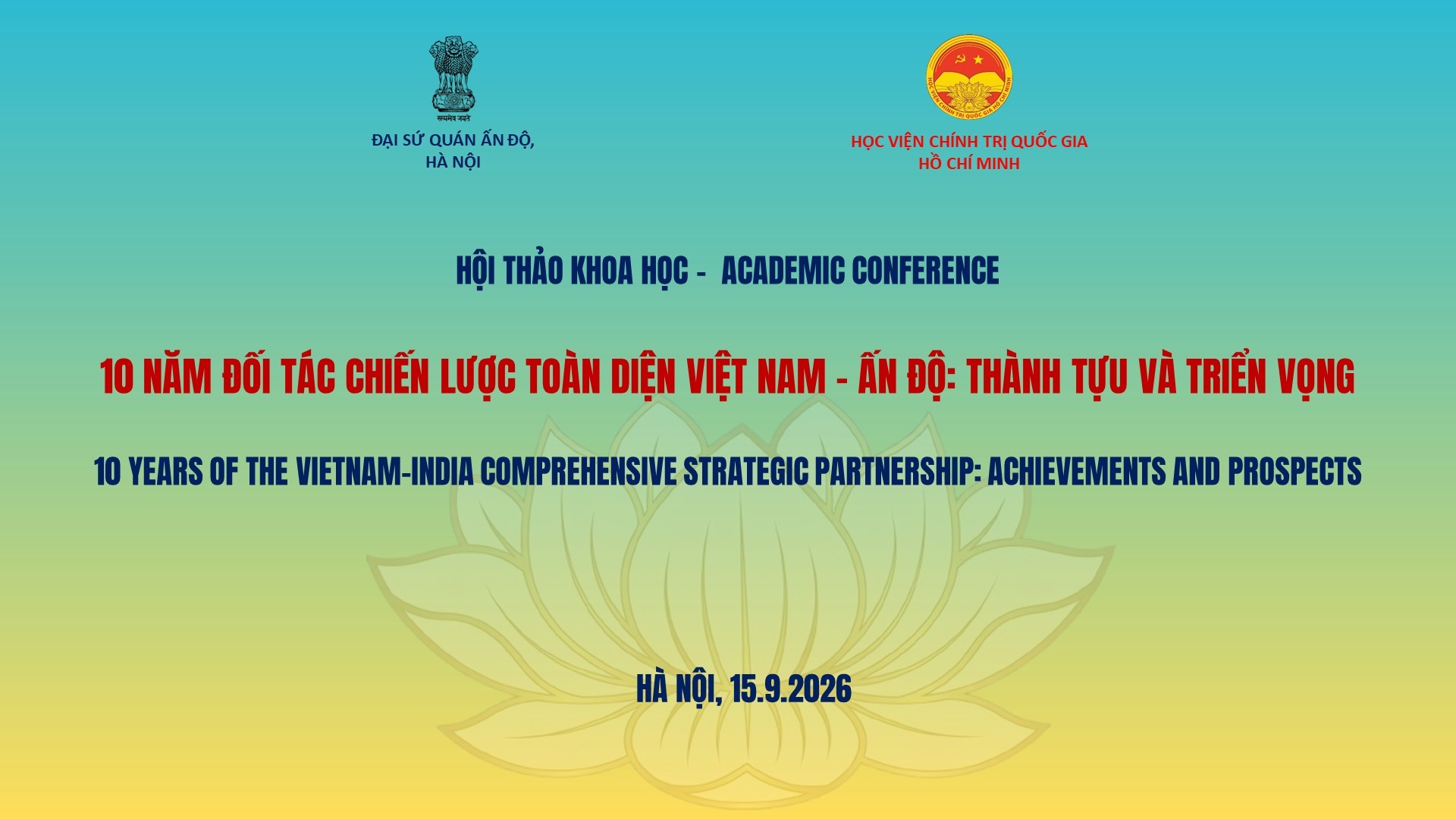 THÔNG BÁO: HỘI THẢO KHOA HỌC: "10 NĂM ĐỐI TÁC CHIẾN LƯỢC TOÀN DIỆN VIỆT NAM - ẤN ĐỘ: THÀNH TỰU VÀ TRIỂN VỌNG"